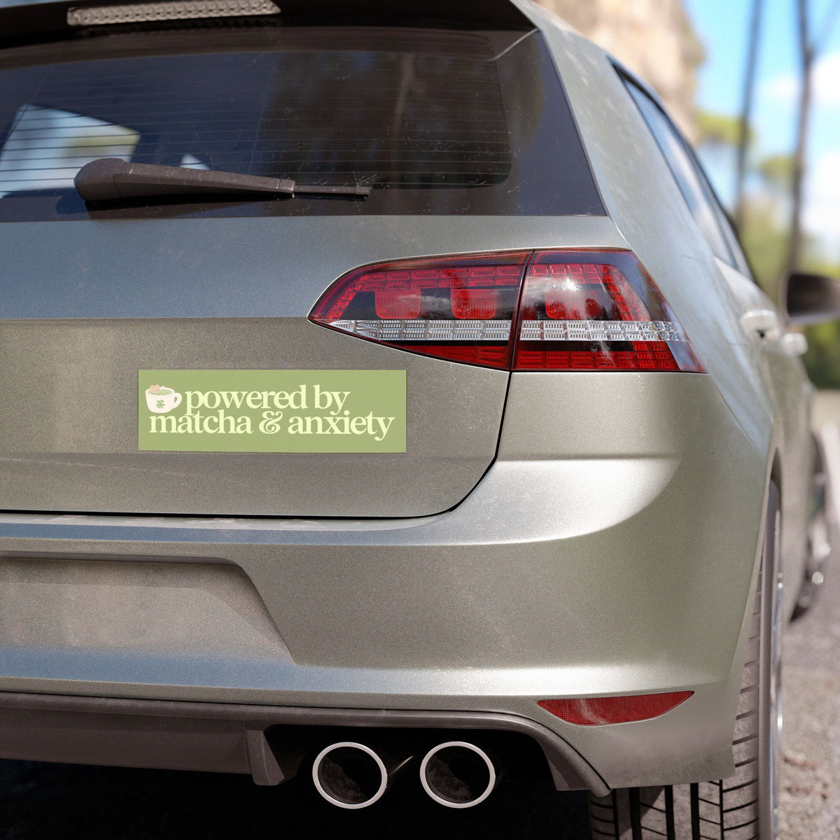 POWERED BY MATCHA & ANXIETY BUMPER MAGNET