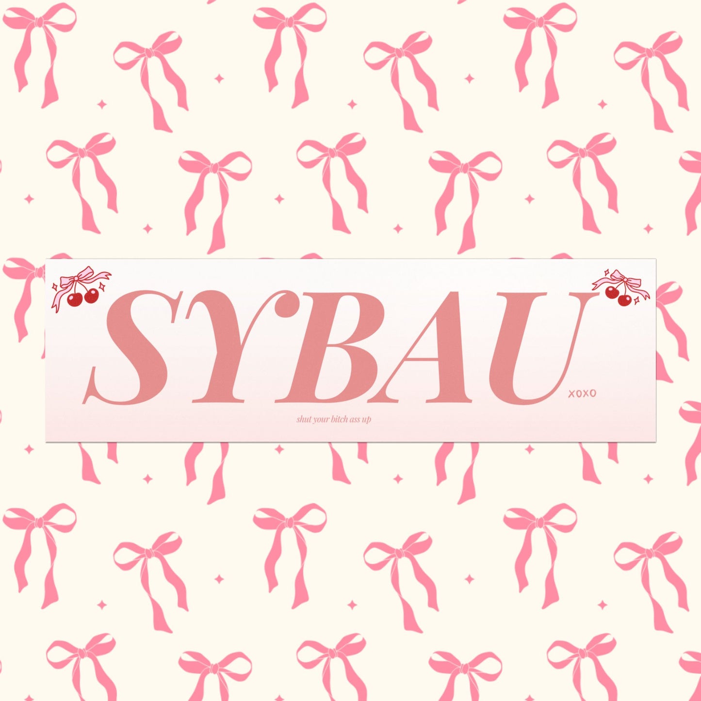 SYBAU Bumper Magnet (Baby Pink • 10" x 3")