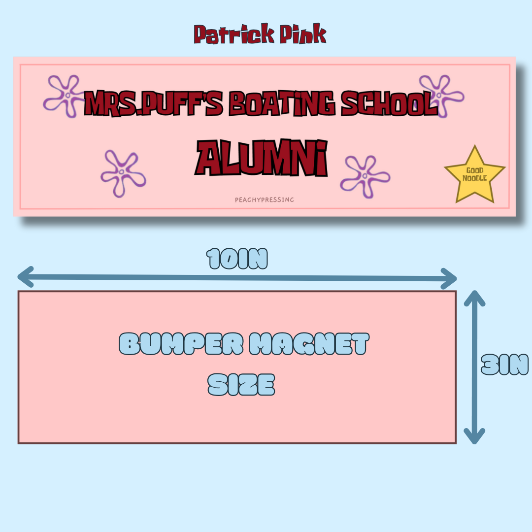 MRS.PUFF'S BOATING SCHOOL ALUMNI (PATRICK PINK)