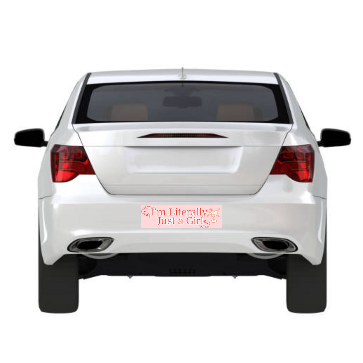 I'M LITERALLY JUST A GIRL BUMPER STICKER (BABY PINK)