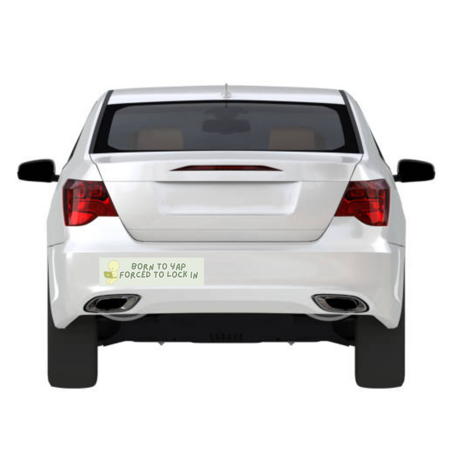 Born to Yap Forced to Lock In 11x3 in Bumper Sticker (Matte Finish)