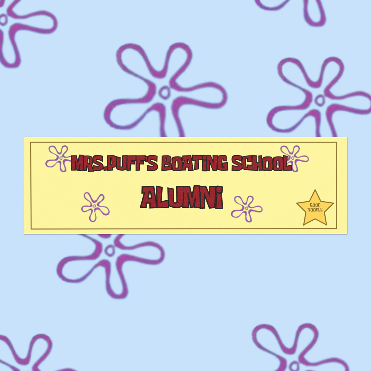 MRS.PUFF'S BOATING SCHOOL ALUMNI (SPONGE BOY YELLOW)