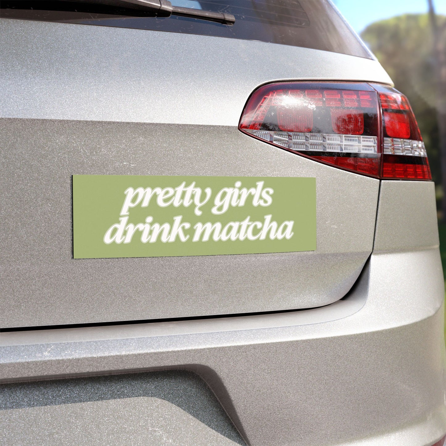 PRETTY GIRLS DRINK MATCHA BUMPER MAGNET